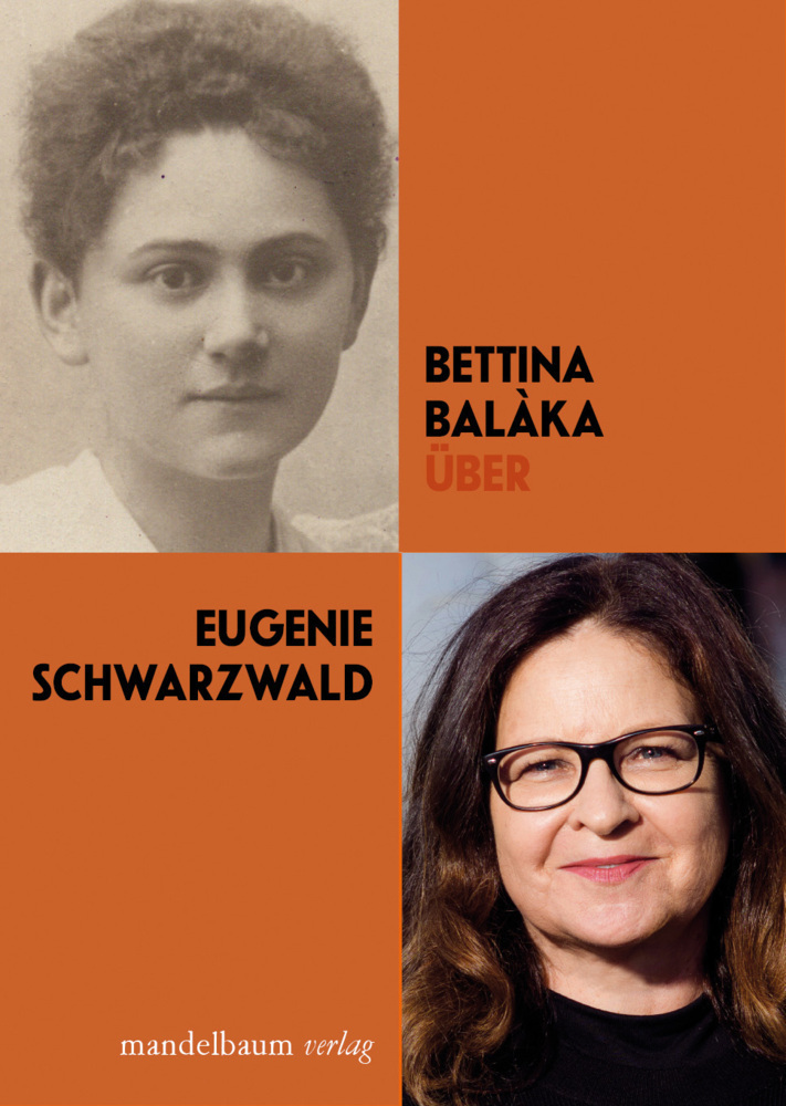 Cover: 9783854768913 | Über Eugenie Schwarzwald | Autorinnen feiern Autorinnen | Balàka
