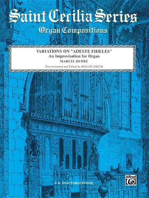 Cover: 9780769241975 | Variations on 'Adeste Fideles' | An improvisation for organ | Buch