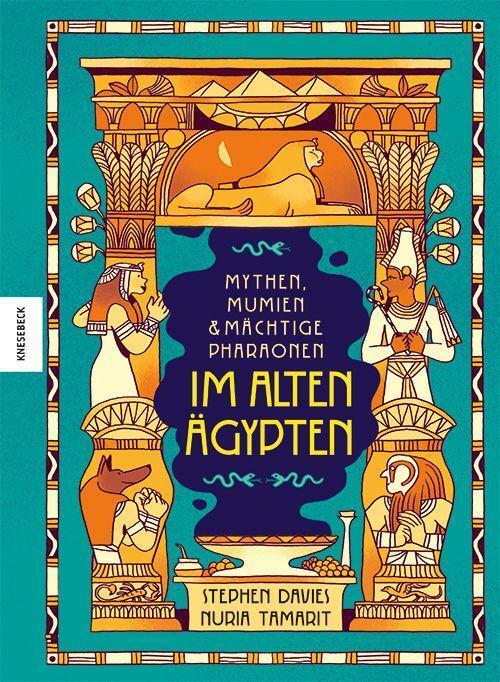Cover: 9783957287649 | Mythen, Mumien und mächtige Pharaonen im Alten Ägypten | Davies | Buch