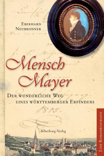 Cover: 9783842514850 | Mensch Mayer | Eberhard Neubronner | Buch | 296 S. | Deutsch | 2016