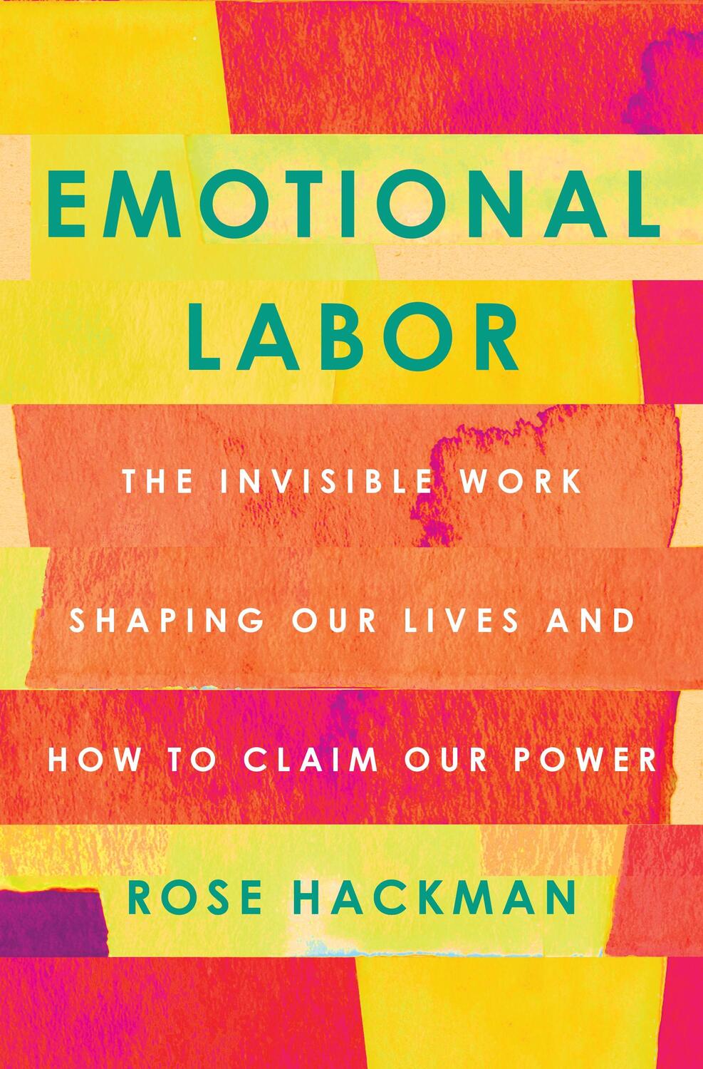Cover: 9781250777355 | Emotional Labor: The Invisible Work Shaping Our Lives and How to...