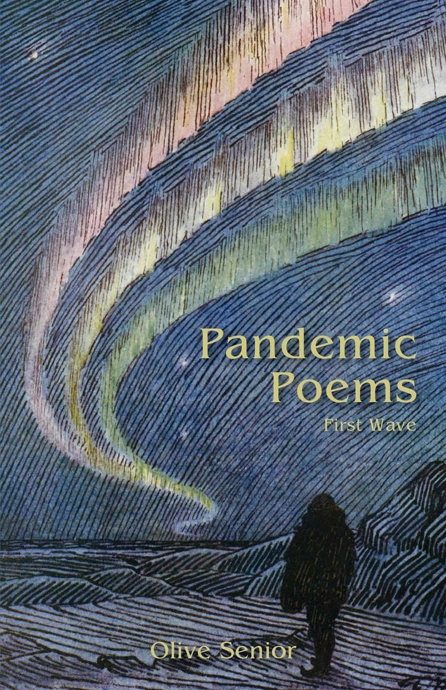 Cover: 9781777452308 | Pandemic Poems | First Wave | Olive Senior | Taschenbuch | Paperback