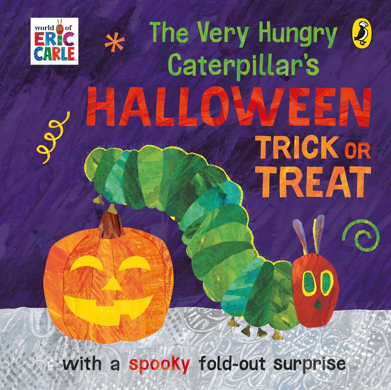 Cover: 9780241540503 | The Very Hungry Caterpillar's Halloween Trick or Treat | Eric Carle