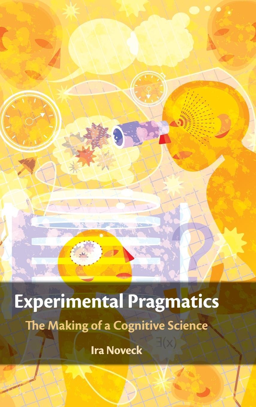 Cover: 9781107084902 | Experimental Pragmatics | Ira Noveck | Buch | Englisch | 2019