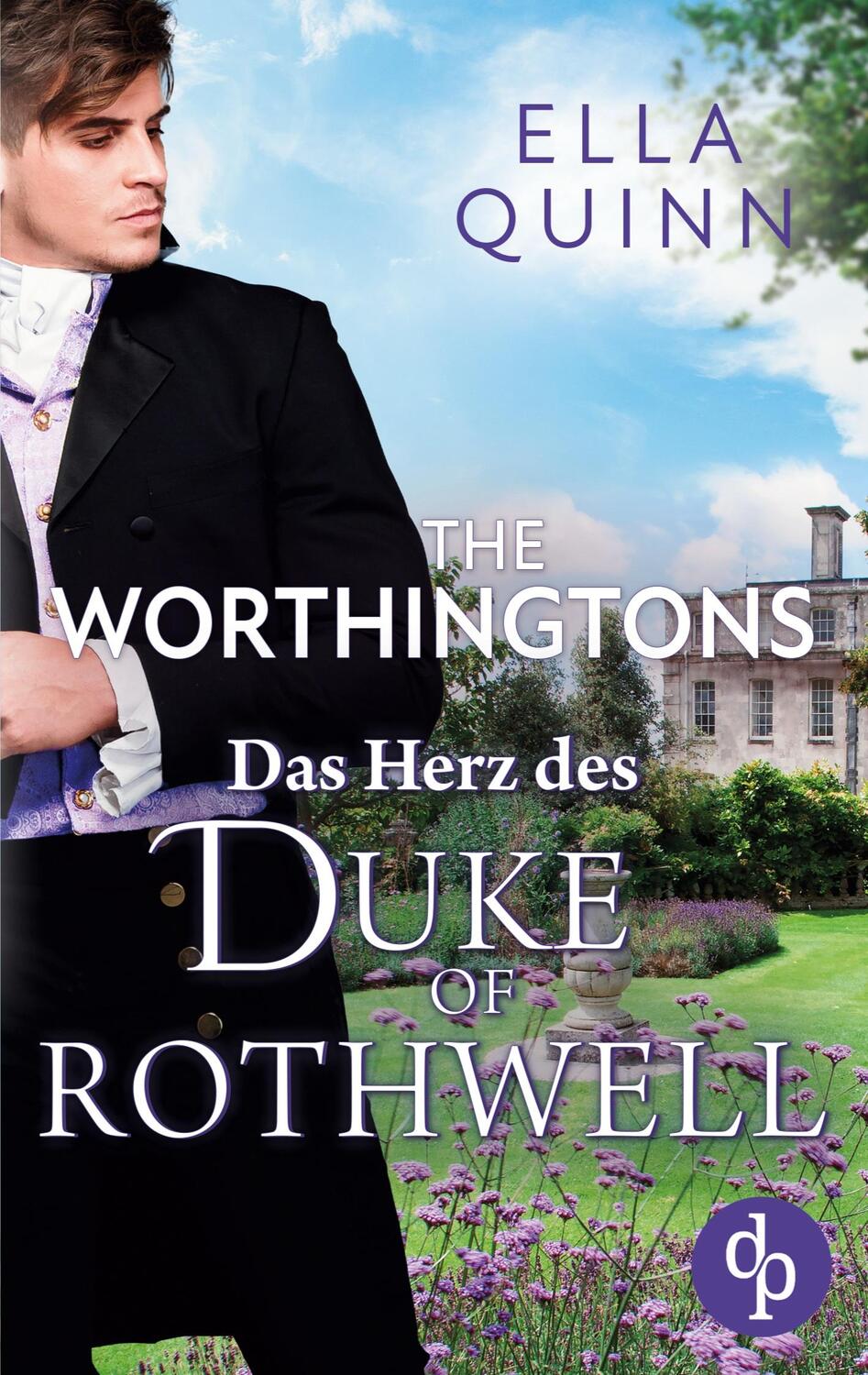 Cover: 9783986376949 | Das Herz des Duke of Rothwell | Ella Quinn | Taschenbuch | Paperback