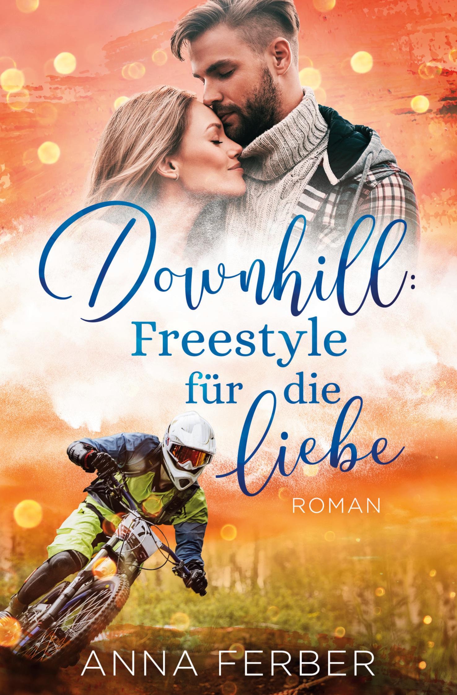 Cover: 9783754699911 | Downhill: Freestyle für die Liebe | Anna Ferber | Taschenbuch | 272 S.