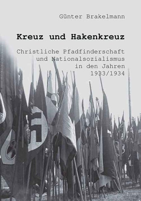 Cover: 9783899911428 | Kreuz und Hakenkreuz | Günter Brakelmann | Taschenbuch | Deutsch