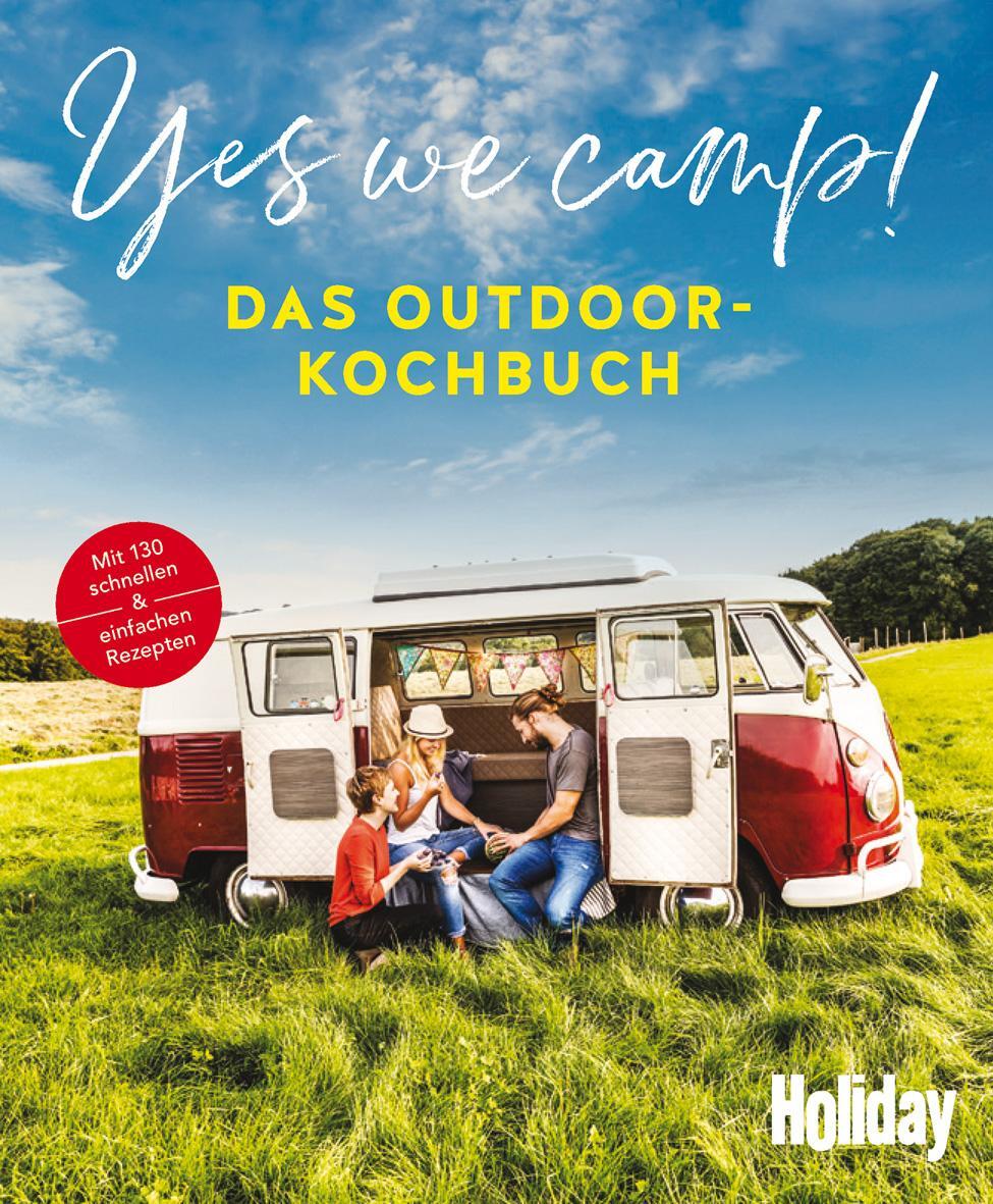 Cover: 9783834230645 | Yes we camp! - Das Outdoor-Kochbuch | Schnell & einfach | Taschenbuch