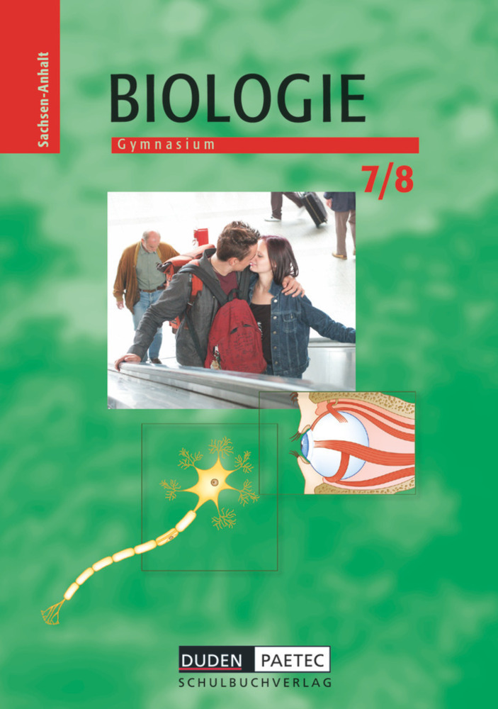 Cover: 9783898184274 | Duden Biologie - Gymnasium Sachsen-Anhalt - 7./8. Schuljahr | Buch