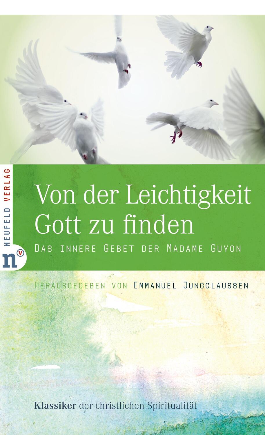 Cover: 9783937896847 | Von der Leichtigkeit, Gott zu finden | Emmanuel Jungclaussen | Buch