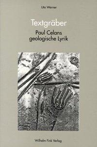 Cover: 9783770532025 | Textgräber | Paul Celans geologische Lyrik | Uta Werner | Taschenbuch