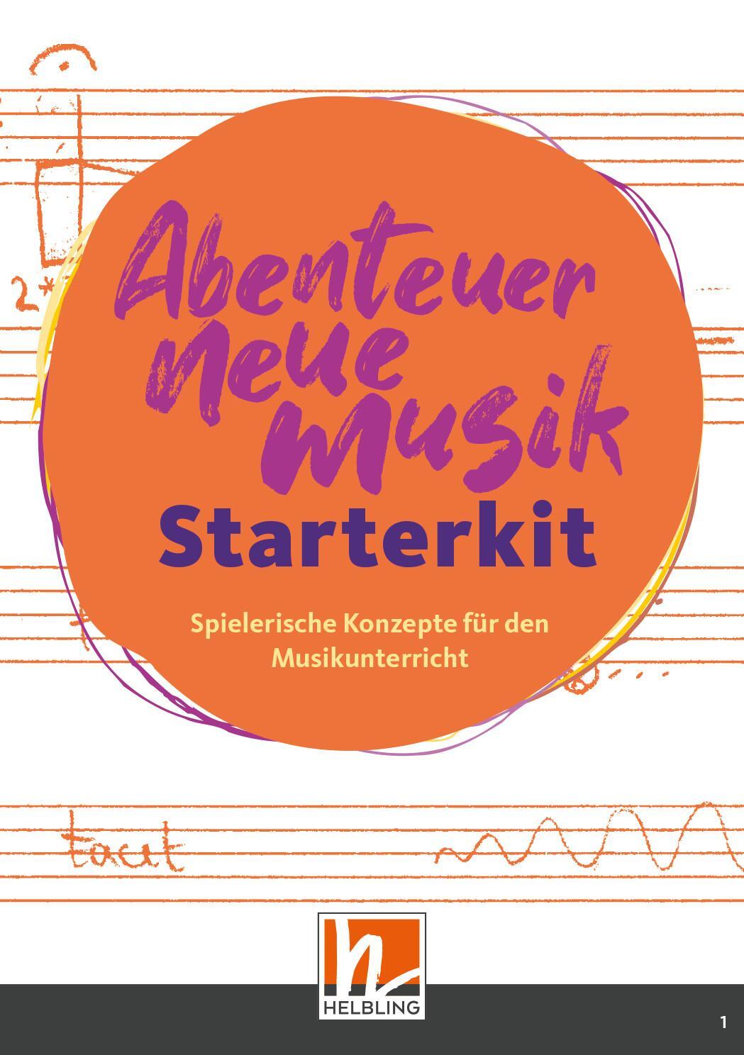 Cover: 9783862276899 | Abenteuer Neue Musik - Starterkit | Silke Egeler-Wittmann (u. a.)