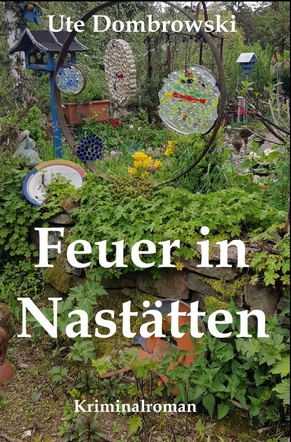 Cover: 9783758411601 | Feuer in Nastätten | DE | Ute Dombrowski | Taschenbuch | 304 S. | 2023