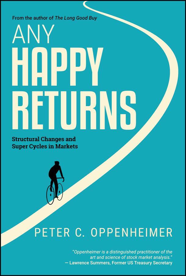 Cover: 9781394210350 | Any Happy Returns | Structural Changes and Super Cycles in Markets