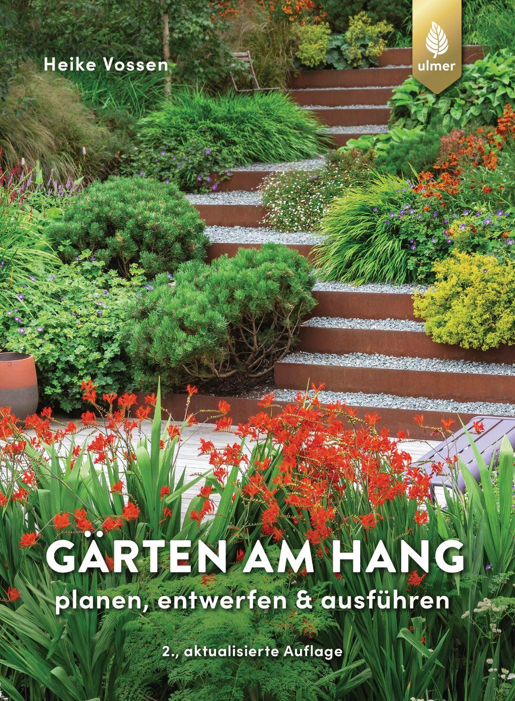 Cover: 9783818616472 | Gärten am Hang | planen, entwerfen &amp; ausführen | Heike Vossen | Buch