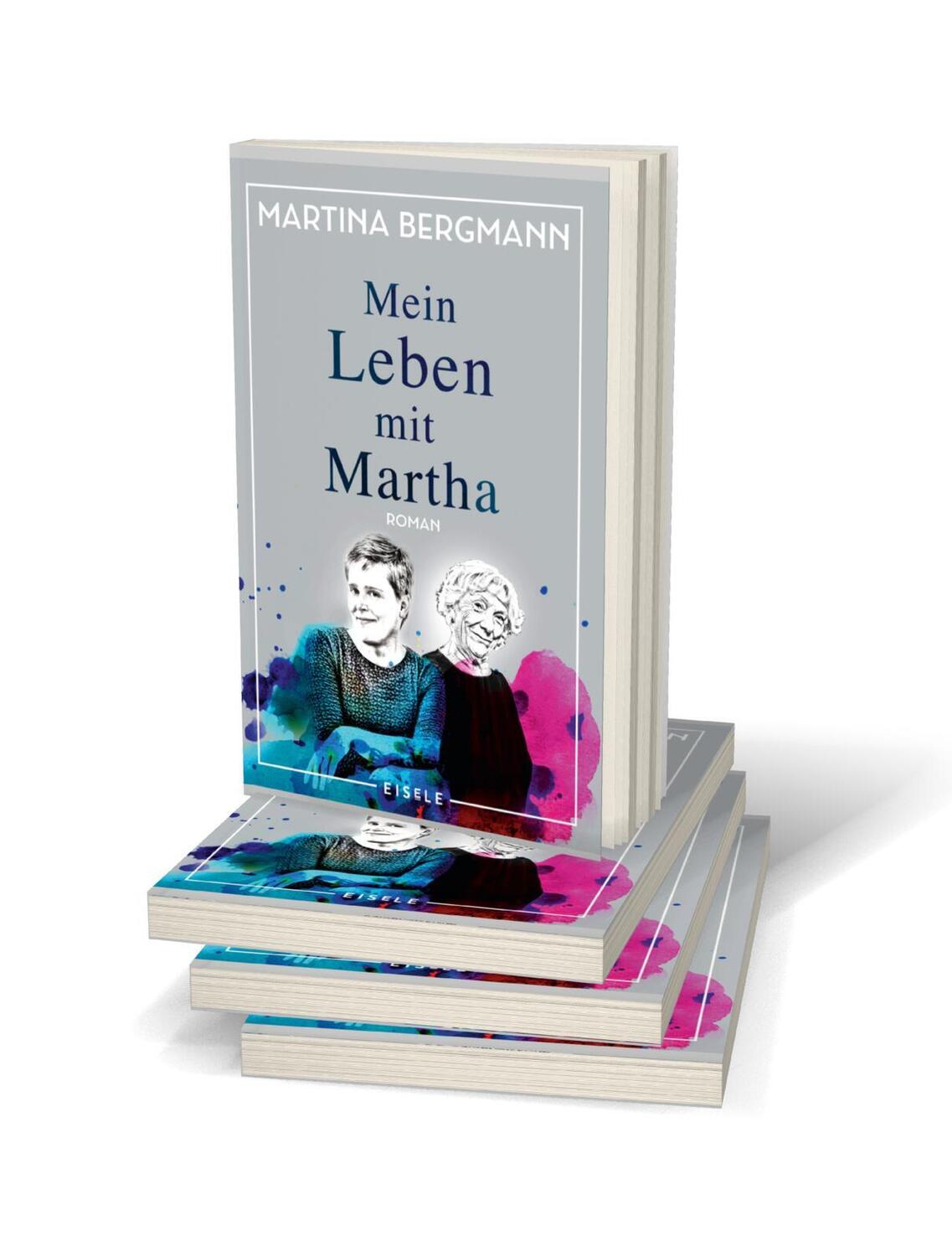 Bild: 9783961610853 | Mein Leben mit Martha | Martina Bergmann | Taschenbuch | Deutsch