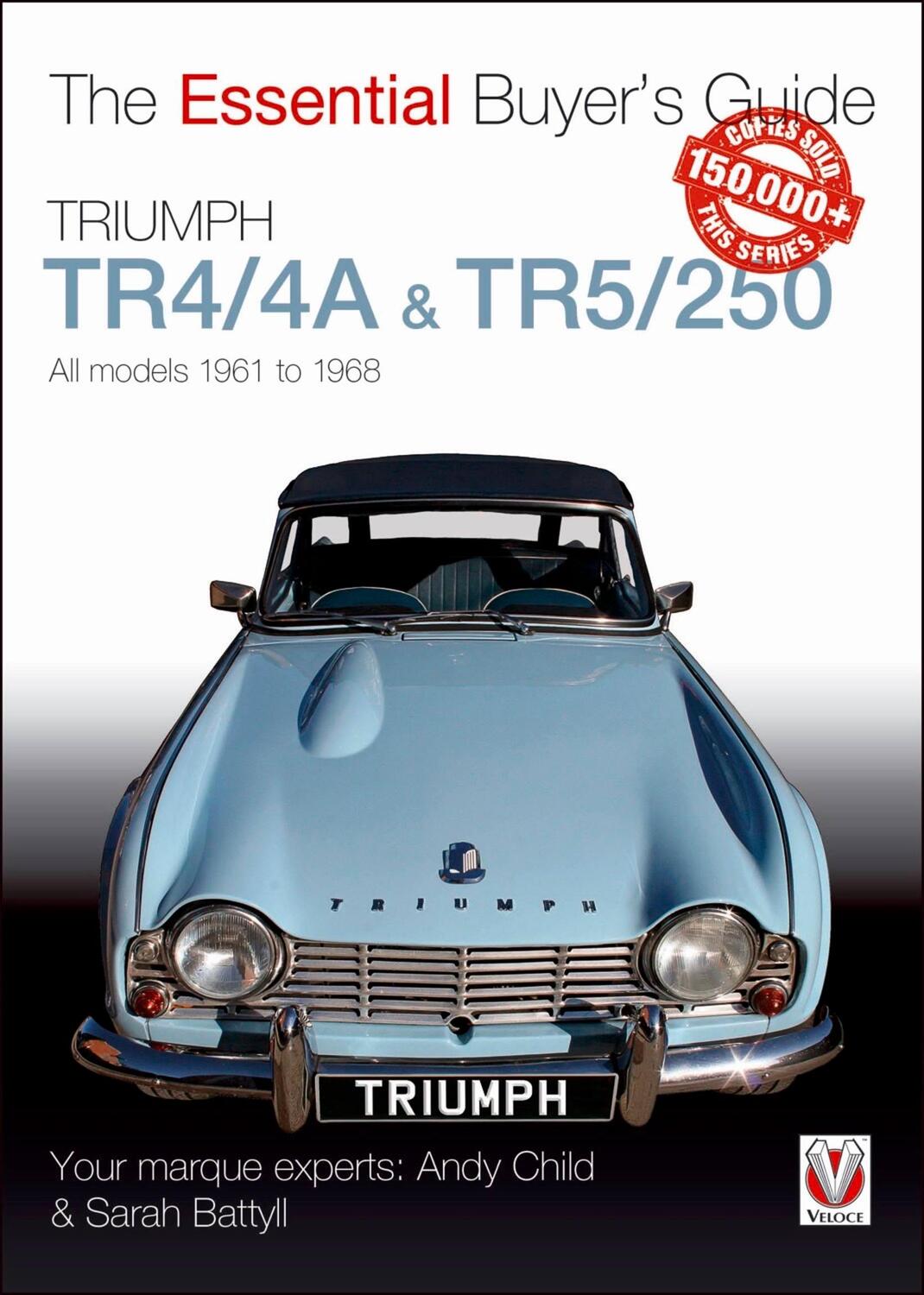 Cover: 9781787112858 | Triumph TR4/4A &amp; TR5/250 - All models 1961 to 1968 | Child (u. a.)