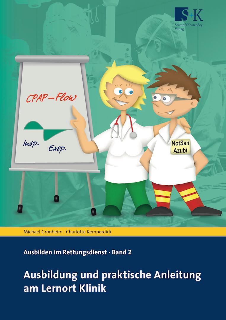 Cover: 9783964610027 | Ausbildung und praktische Anleitung am Lernort Klinik | Taschenbuch