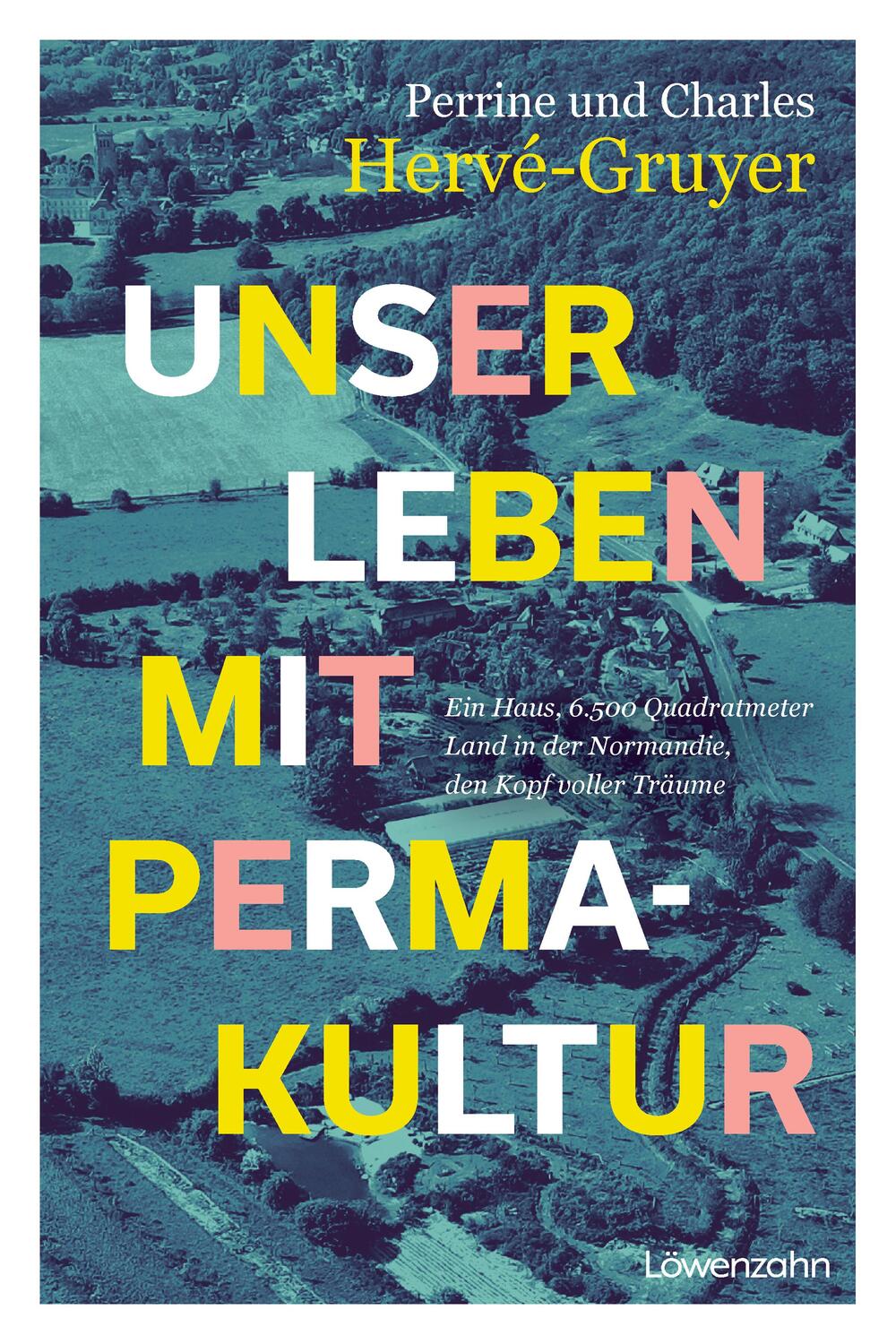 Cover: 9783706629768 | Unser Leben mit Permakultur | Perrine Hervé-Gruyer (u. a.) | Buch