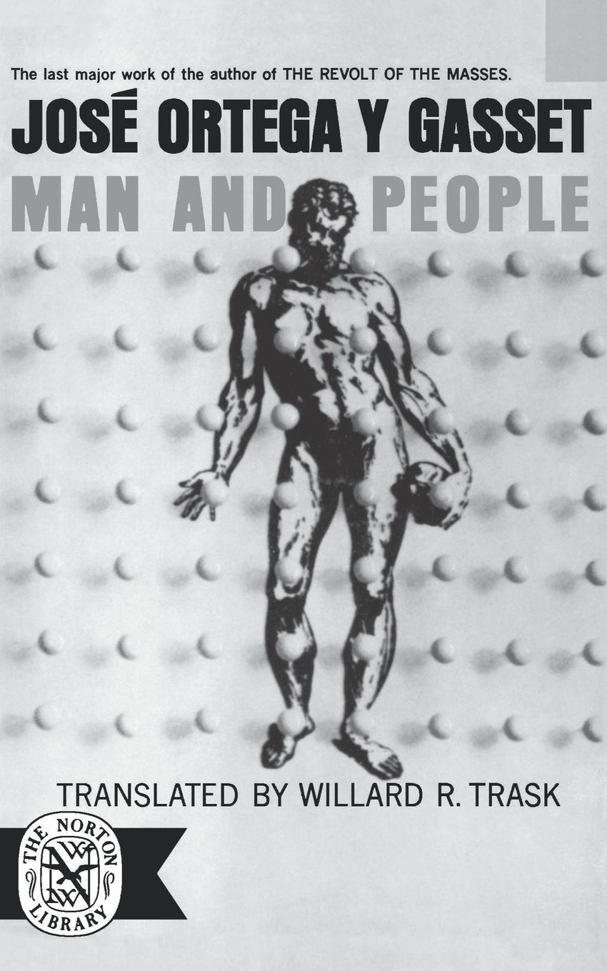 Cover: 9780393001235 | Man and People | Jose Ortega Y. Gasset (u. a.) | Taschenbuch