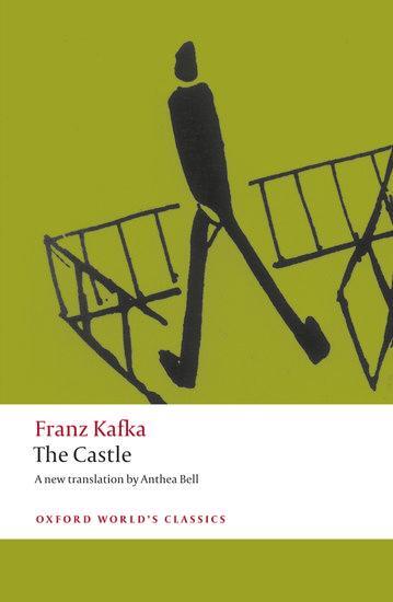 Cover: 9780199238286 | The Castle | Anthea Bell (u. a.) | Taschenbuch | Englisch | 2009