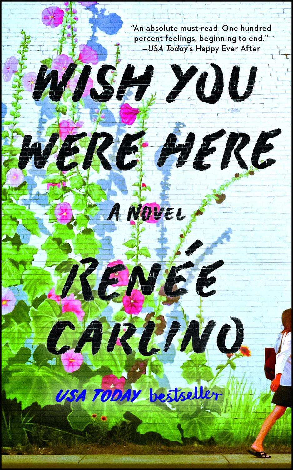 Cover: 9781501105821 | Wish You Were Here | Renée Carlino | Taschenbuch | 306 S. | Englisch