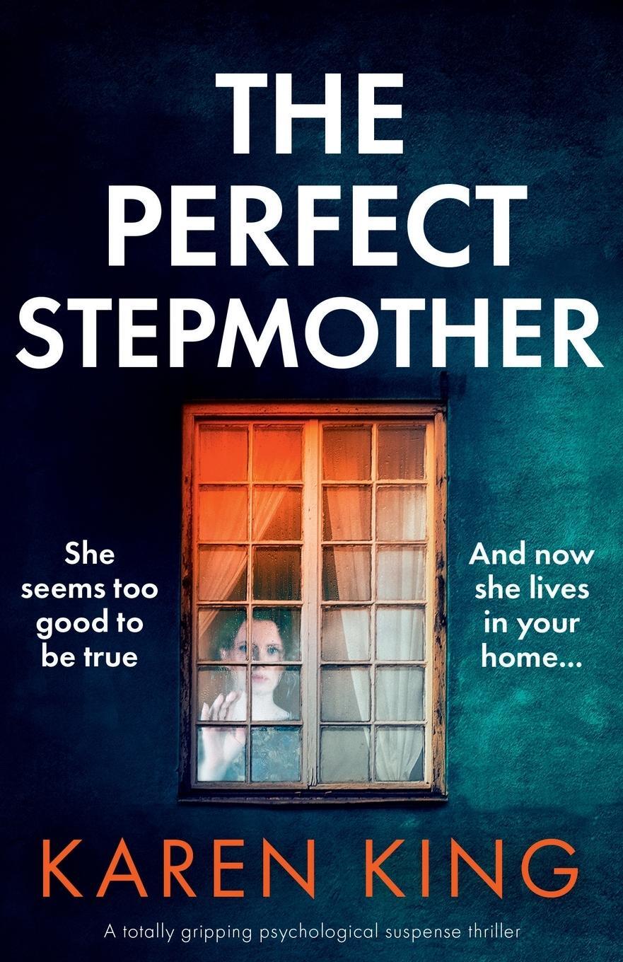 Cover: 9781800192782 | The Perfect Stepmother | Karen King | Taschenbuch | Paperback | 2021
