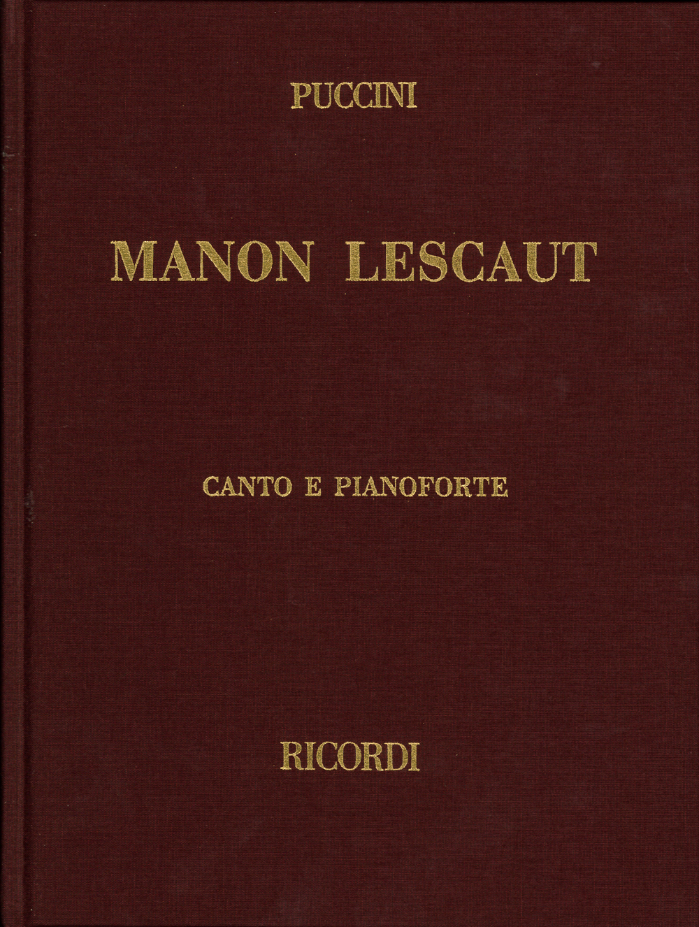 Cover: 9790041370545 | Manon Lescaut | Testo Cantato In Italiano-Inglese | Giacomo Puccini