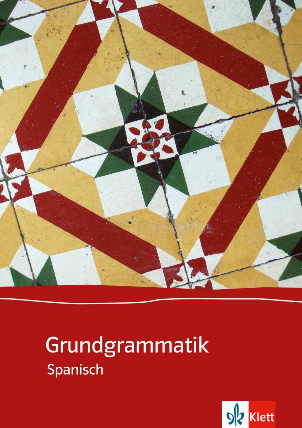 Cover: 9783125354999 | Grundgrammatik Spanisch | Taschenbuch | 193 S. | Deutsch | 2009