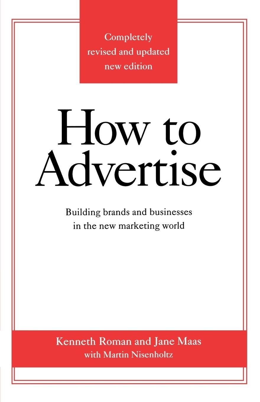 Cover: 9780312340216 | How to Advertise, Third Edition | Kenneth Roman (u. a.) | Taschenbuch