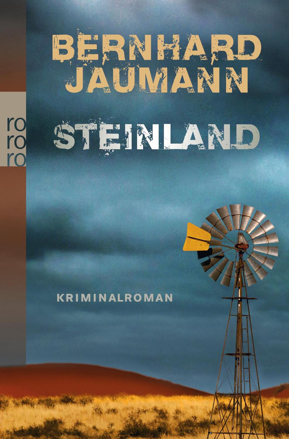 Cover: 9783499252716 | Steinland | Bernhard Jaumann | Taschenbuch | Namibia-Krimi | Deutsch