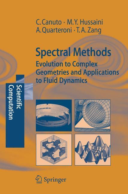 Cover: 9783540307273 | Spectral Methods | Claudio Canuto (u. a.) | Buch | XXX | Englisch