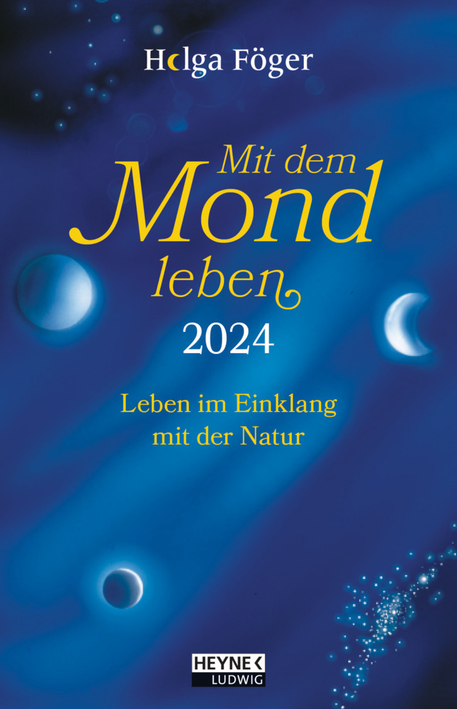 Cover: 9783453239272 | Mit dem Mond leben 2024 | Helga Föger | Kalender | 160 S. | Deutsch