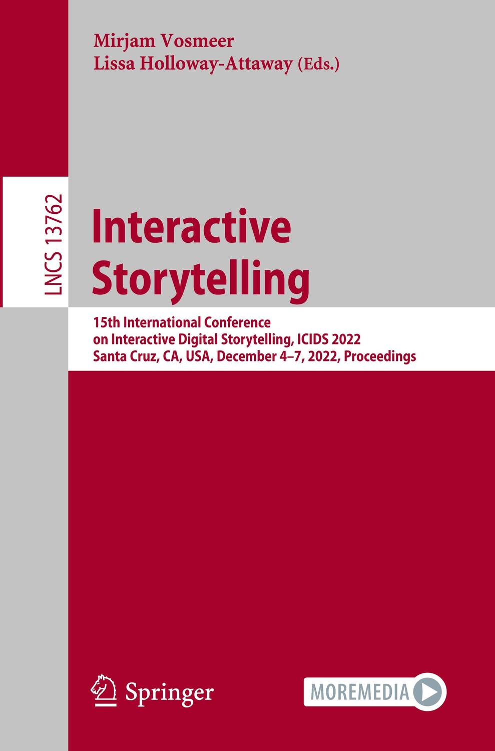 Cover: 9783031222979 | Interactive Storytelling | Lissa Holloway-Attaway (u. a.) | Buch | xix