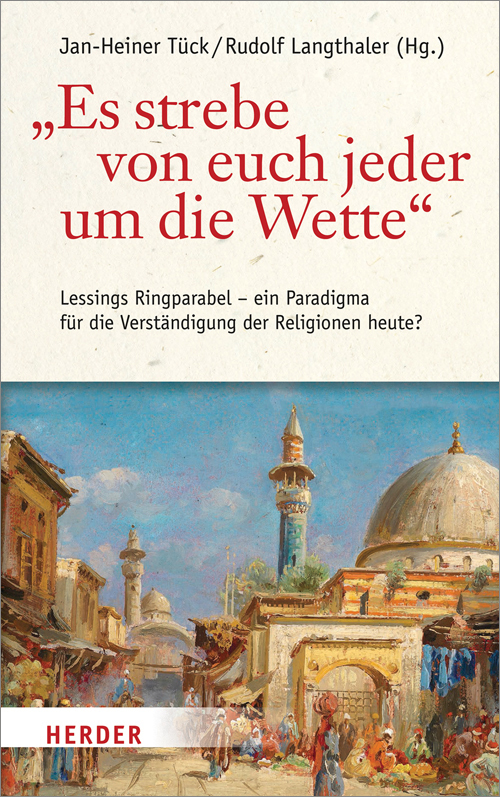 Cover: 9783451349249 | "Es strebe von euch jeder um die Wette" | Jan-Heiner Tück (u. a.)