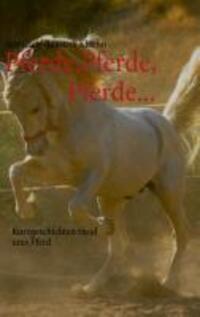 Cover: 9783732231232 | Pferde, Pferde, Pferde... | Kurzgeschichten rund ums Pferd | Kloehn