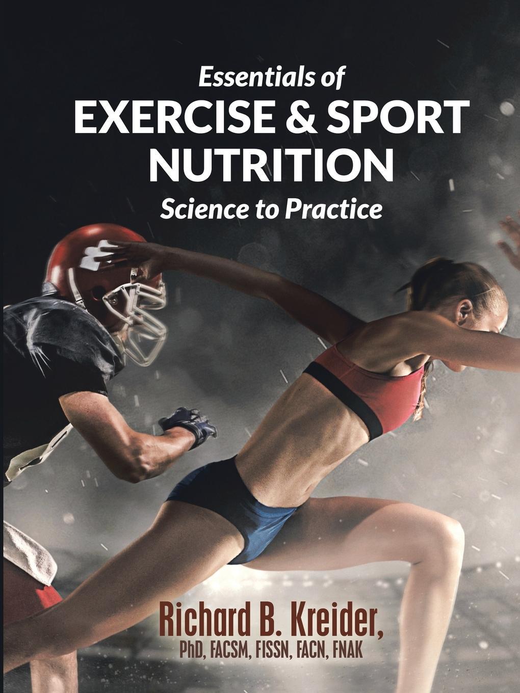 Cover: 9781684705894 | Essentials of Exercise & Sport Nutrition | Science to Practice | Fnak