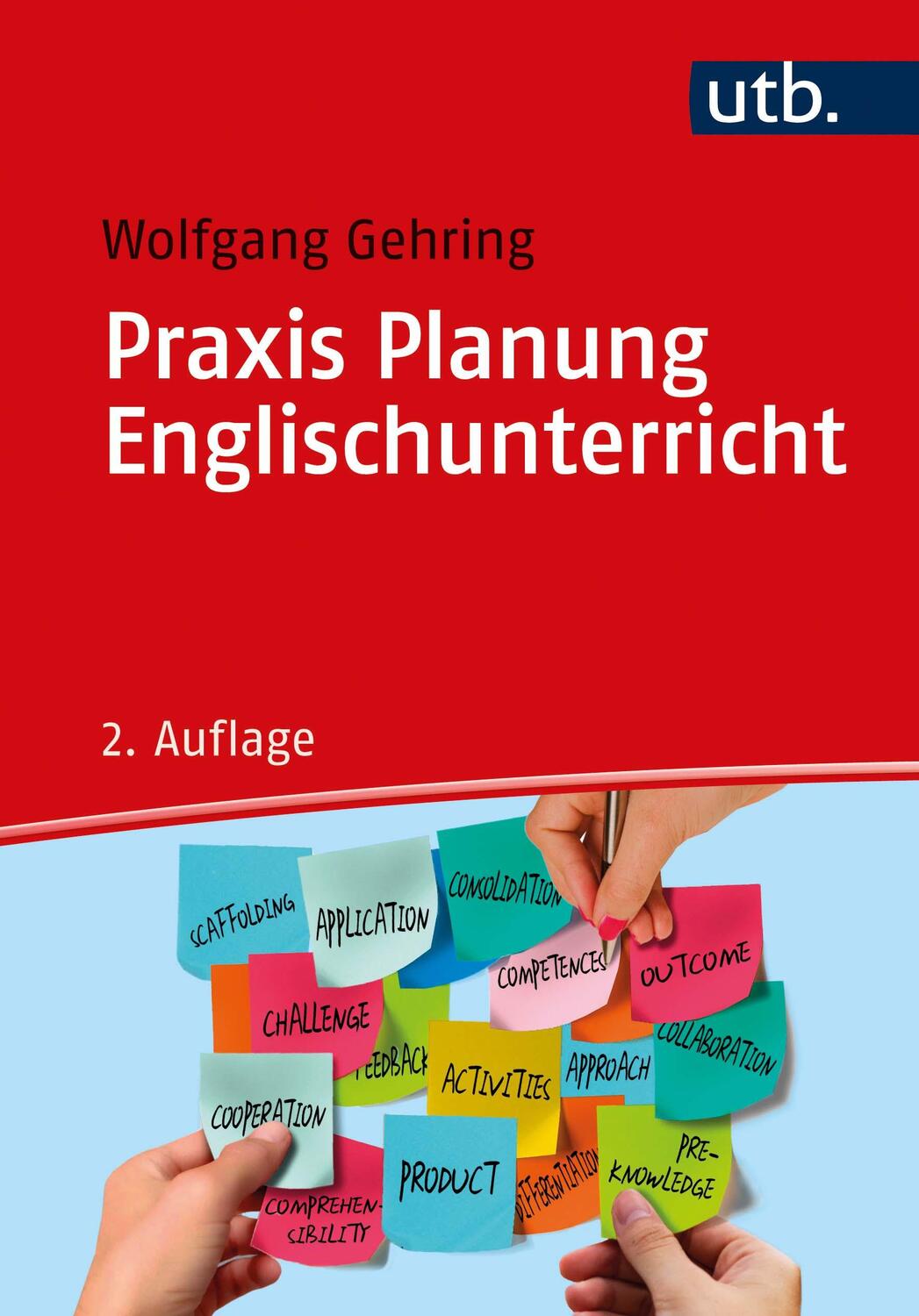 Cover: 9783825257873 | Praxis Planung Englischunterricht | Wolfgang Gehring | Taschenbuch