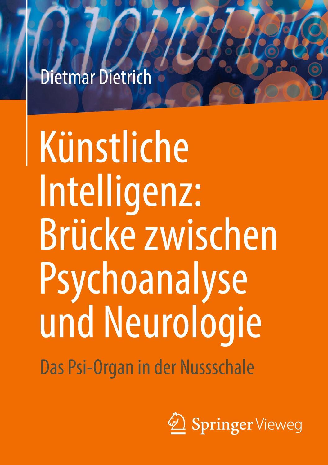 Cover: 9783031474972 | Künstliche Intelligenz: Brücke zwischen Psychoanalyse und Neurologie