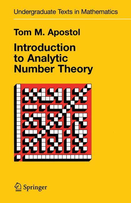 Cover: 9780387901633 | Introduction to Analytic Number Theory | Tom M. Apostol | Buch | XII