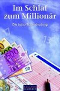 Cover: 9783939908098 | Die Lotto-Traumdeutung | Im Schlaf zum Millionär | Buch | Deutsch