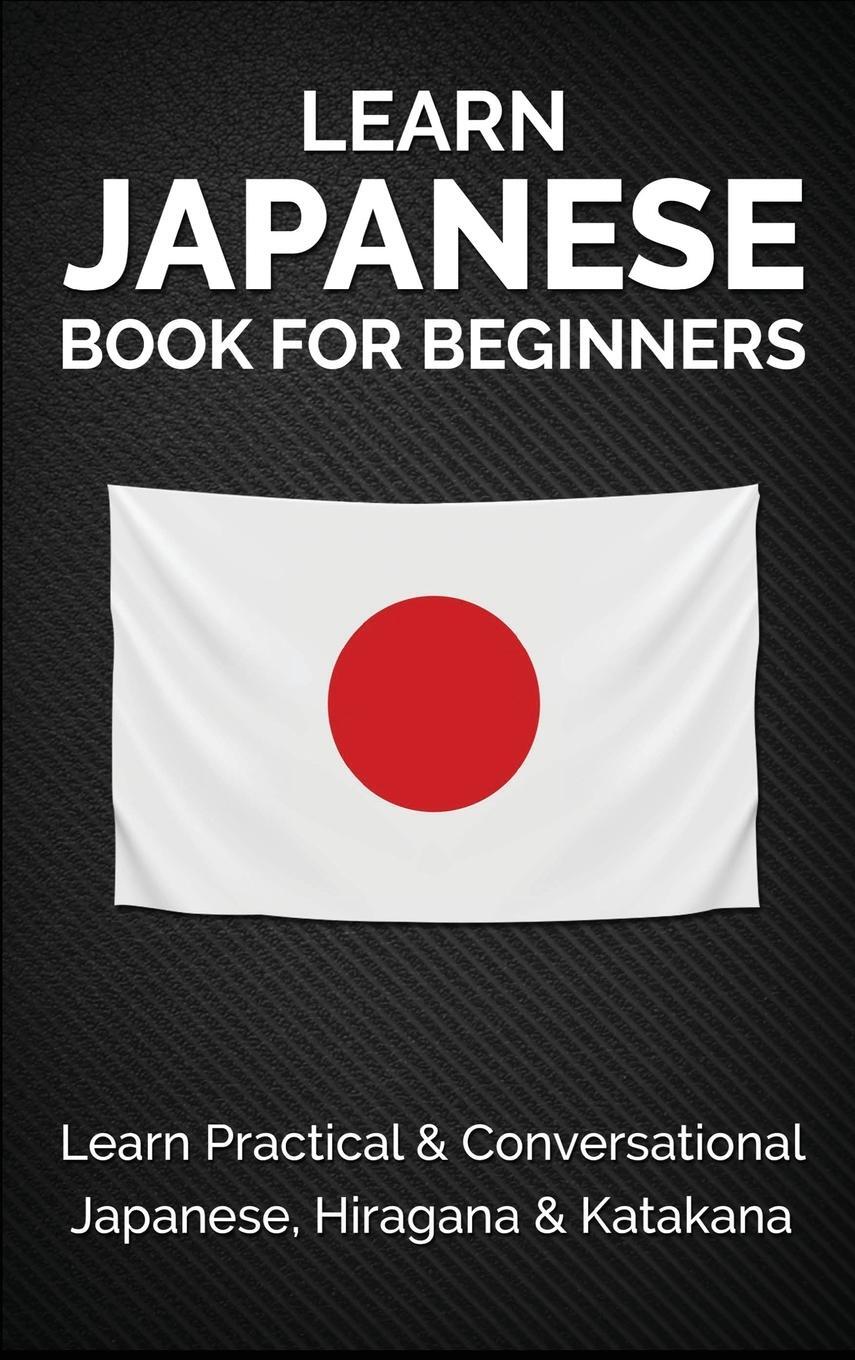 Cover: 9781778131837 | Learn Japanese Book for Beginners | Yuto Kanazawa | Buch | Englisch