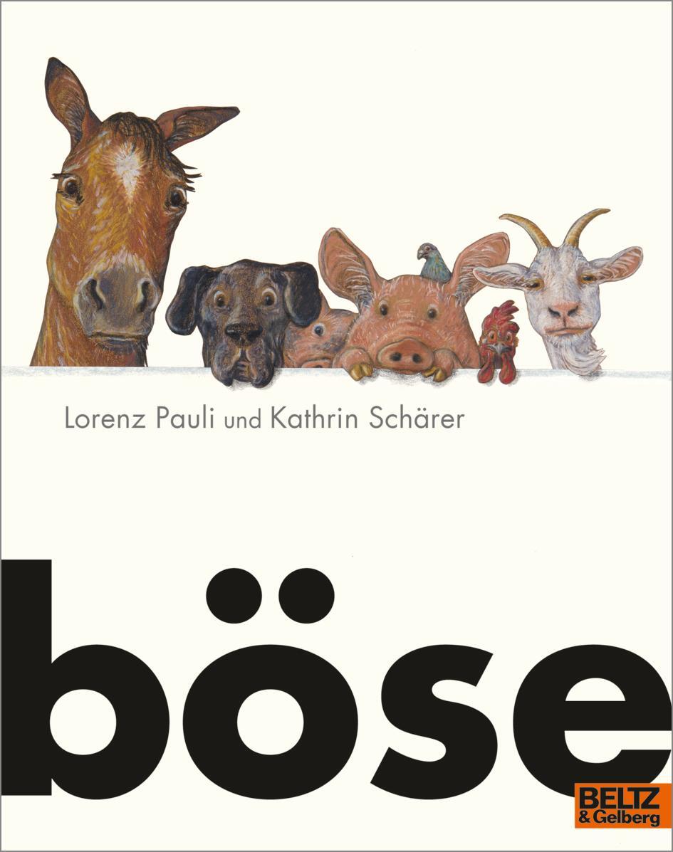 Cover: 9783407762696 | böse | Vierfarbiges Bilderbuch | Lorenz Pauli | Taschenbuch | Minimax