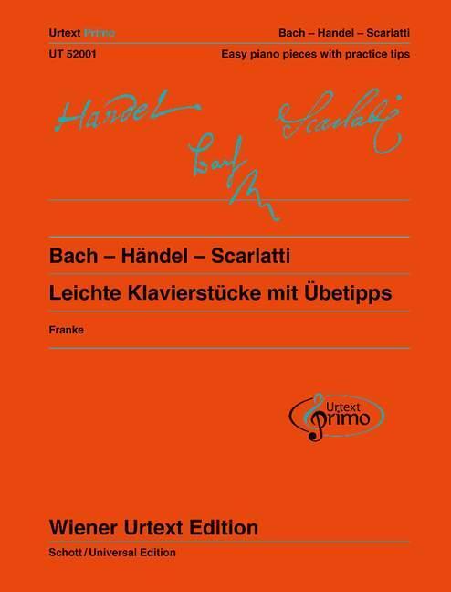 Cover: 9783850557375 | Bach - Händel - Scarlatti | Broschüre | Deutsch | 2012