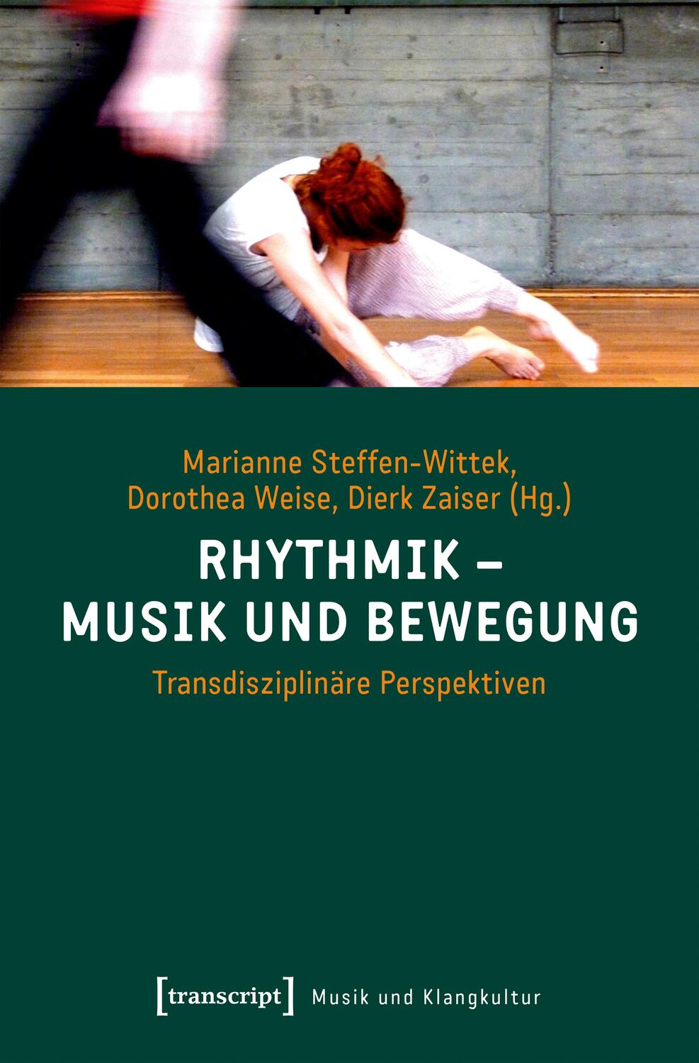 Cover: 9783837643718 | Rhythmik - Musik und Bewegung | Transdisziplinäre Perspektiven | Buch