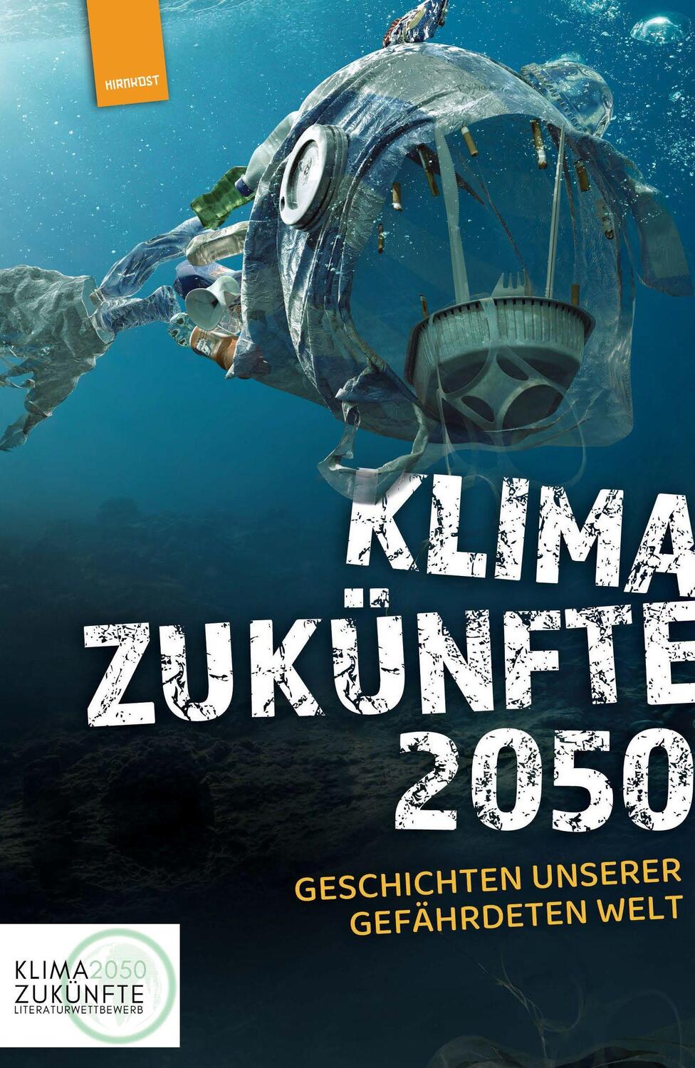 Cover: 9783949452932 | Klimazukünfte 2050 | Geschichten unserer gefährdeten Welt | Buch