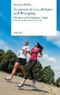 Cover: 9783849571221 | Empowerment durch Sport und Bewegung | Markus Müller | Taschenbuch