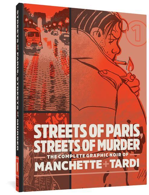 Cover: 9781683962861 | Streets of Paris, Streets of Murder: The Complete Graphic Noir of...