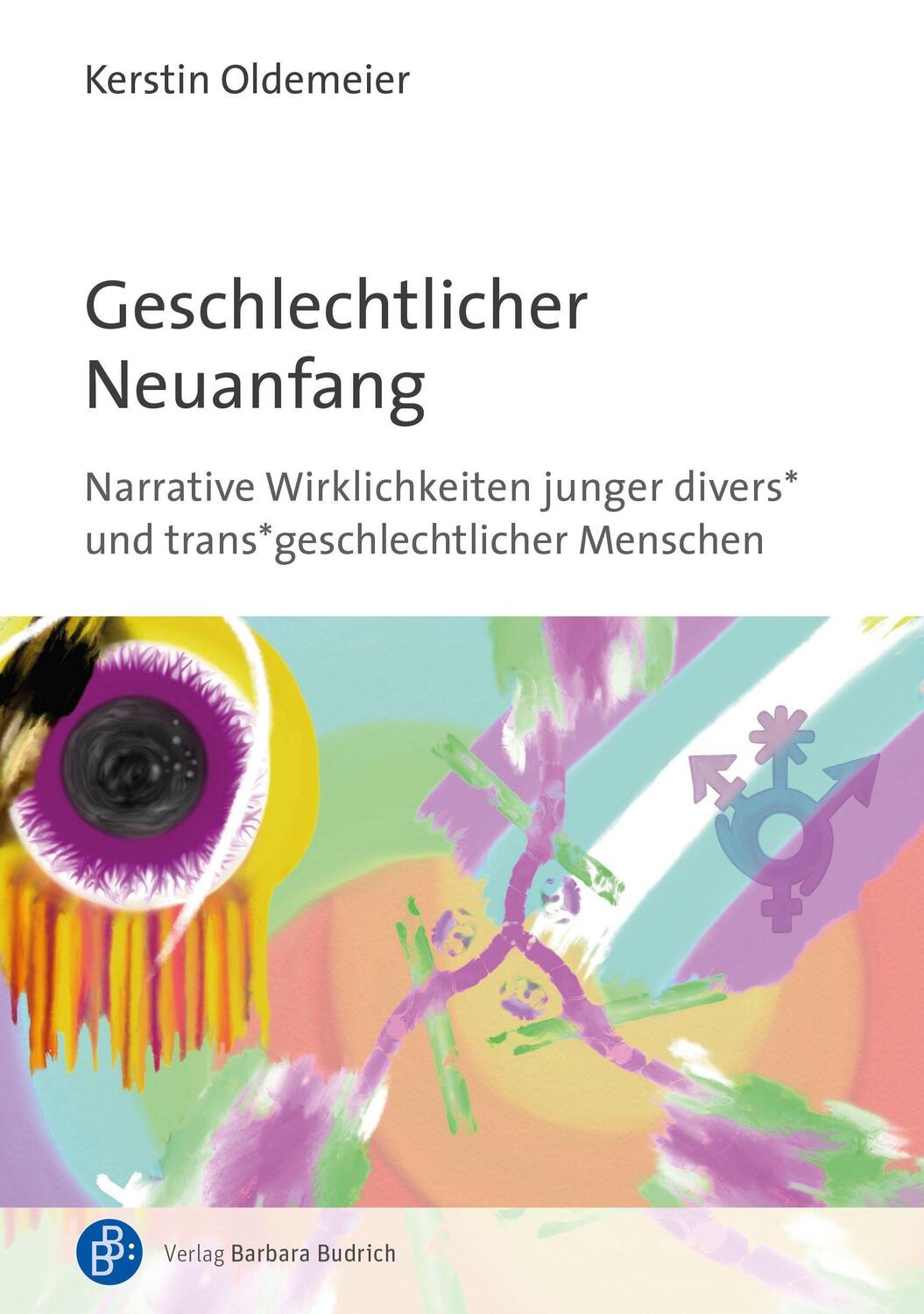 Cover: 9783847425762 | Geschlechtlicher Neuanfang | Kerstin Oldemeier | Taschenbuch | Deutsch