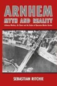 Cover: 9780719829215 | Arnhem: Myth and Reality | Sebastian Ritchie | Taschenbuch | Englisch